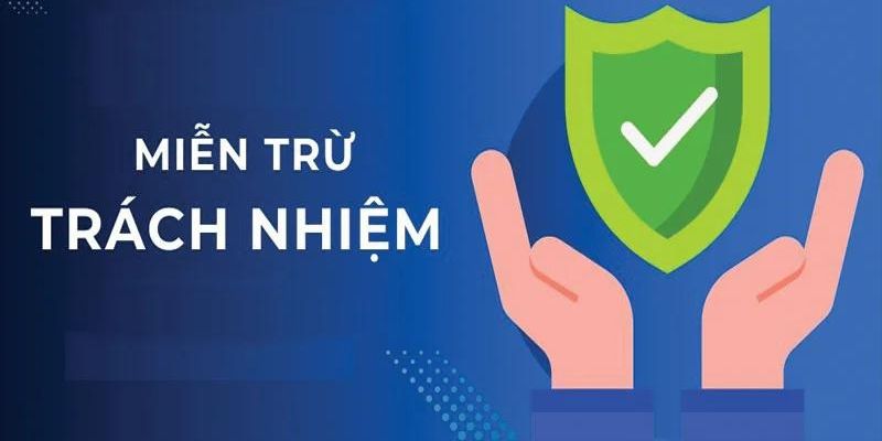 Miễn trừ trách nhiệm cho người dùng 