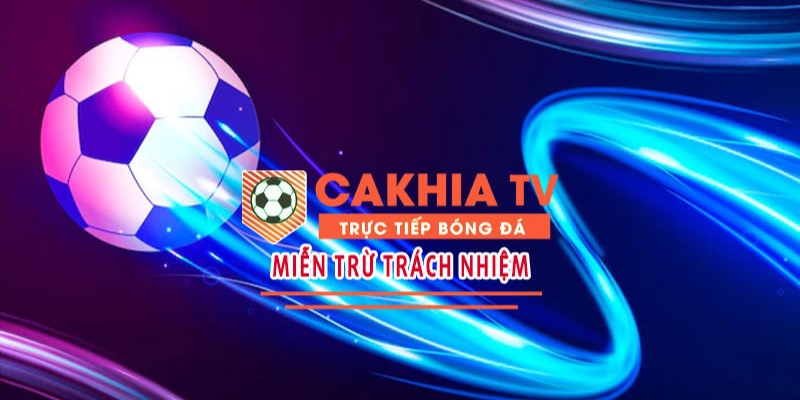 Khái quát miễn trừ trách nhiệm Cakhiatv